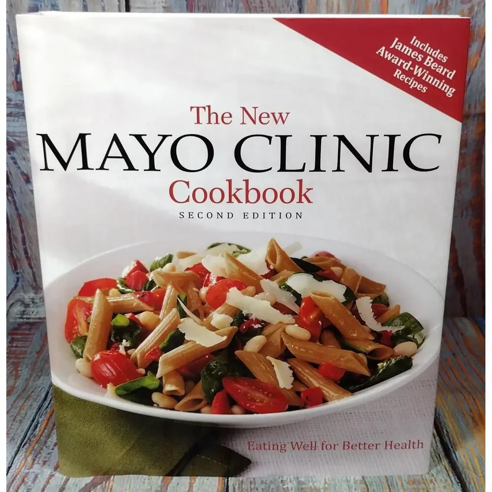 The New Mayo Clinic Cookbook, Second Edition‎